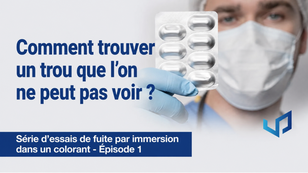 Dye Immersion Leak Test : défauts invisibles | Ep. 1